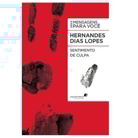 Sentimento de Culpa | Hernandes Dias Lopes