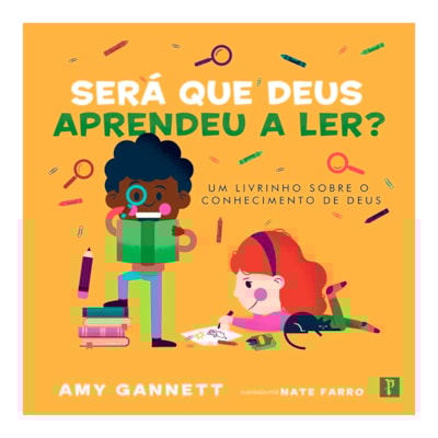 Segunda imagem do produto Será Que Deus Aprendeu a Ler? | Amy Gannett