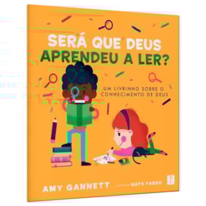 Será Que Deus Aprendeu a Ler? | Amy Gannett