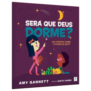 Será Que Deus Dorme? | Amy Gannett