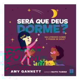 Segunda imagem do produto Será Que Deus Dorme? | Amy Gannett