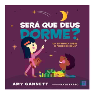 Segunda imagem do produto Será Que Deus Dorme? | Amy Gannett