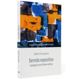 Sermão Expositivo | Jubal Gonçalves