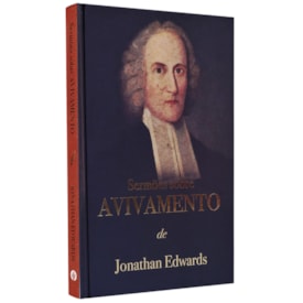 Sermões sobre Avivamento | Jonathan Edwars