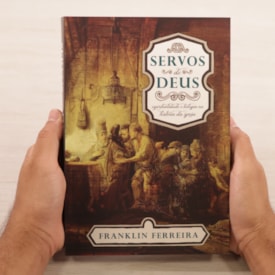 Segunda imagem do produto Servos De Deus | Franklin Ferreira