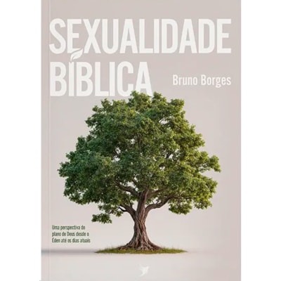 Sexualidade Bíblica | Bruno Borges