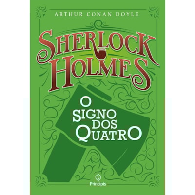 Sherlock Holmes | O Signo dos Quatro | Arthur Conan Doyle
