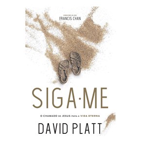 Siga-Me | David Platt