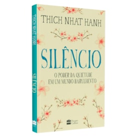 Silêncio | Thich Nhat Hanh
