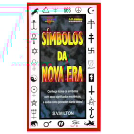 Símbolos da Nova Era Vol.1| S. V. Milton