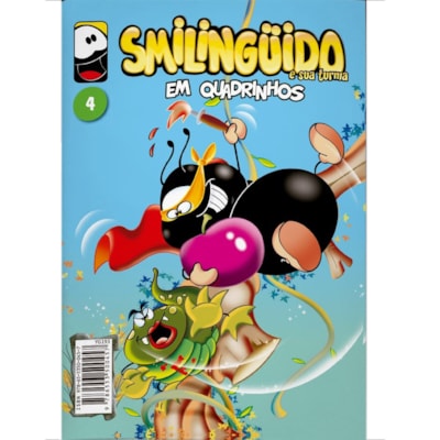 Smilinguido em Quadrinhos e sua Turma | Volume 4