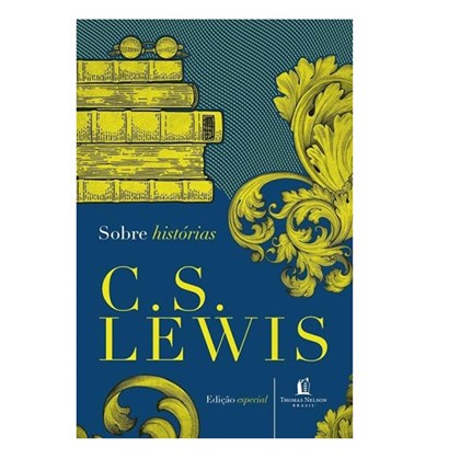 Sobre Histórias | C. S. Lewis