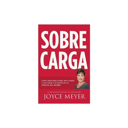 Sobrecarga | Joyce Meyer