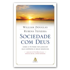 Sociedade com Deus | William Douglas