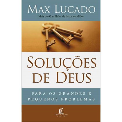 Soluções de Deus | Max Lucado