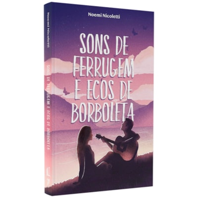 Sons de Ferrugem e Ecos de Borboleta | Noemi Nicoletti