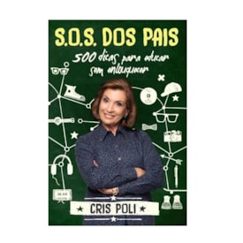 SOS dos Pais | Cris Poli