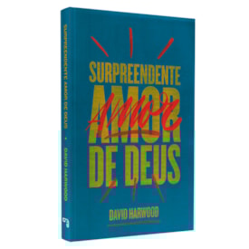 Surpreendente Amor de Deus | David Harwood