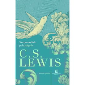 Surpreendido pela alegria | C.S. Lewis
