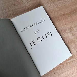 Surpreendido por Jesus | Dane Ortlund