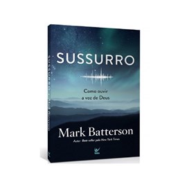 Sussurro | Mark Batterson