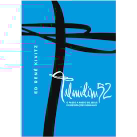 Talmidim 52 | Ed. René Kivitz