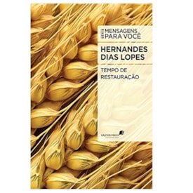Tempo de Restauração | Hernandes Dias Lopes