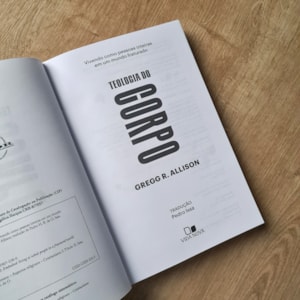 Teologia do Corpo | Gregg R. Allison