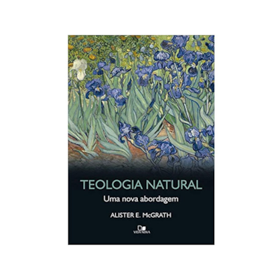Segunda imagem do produto Teologia Natural | Alister E. Mcgrath