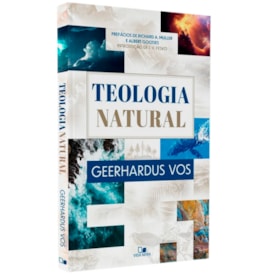 Teologia Natural | Geerhardus Vos