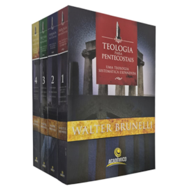 Teologia para Pentecostais | Walter Brunelli