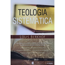 Teologia Sistemática | Louis Berkhof