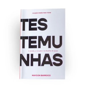 Testemunhas | Maycon Barroco