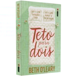 Teto para Dois
                                         | Beth O'Leary
