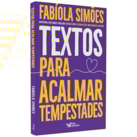 Textos Para Acalmar Tempestades | Fabíola Simões