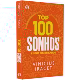 Top 100 Sonhos e Seus Significados | Vinicius Iracet