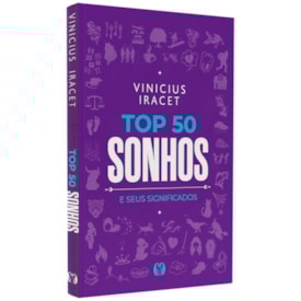 Top 50 Sonhos e Seus Significados | Vinicius Iracet