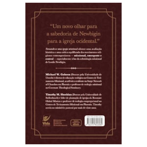 Segunda imagem do produto Tornando-se Uma Igreja Missional | Michael W. Goheen & Timothy M. Sheridan
