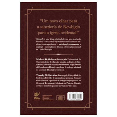 Segunda imagem do produto Tornando-se Uma Igreja Missional | Michael W. Goheen & Timothy M. Sheridan