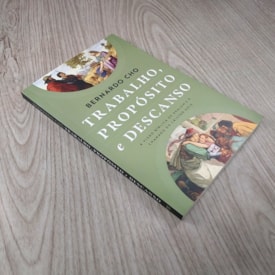 Segunda imagem do produto Trabalho, Proposito e Descanso | Bernardo Cho