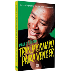 Transformado Para Vencer | Paulo Sérgio