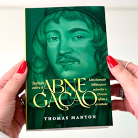 Segunda imagem do produto Tratado Sobre a Abnegação | Thomas Manton