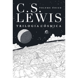 Trilogia Cósmica | C. S. Lewis