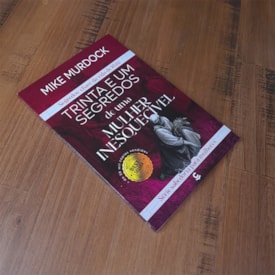 Segunda imagem do produto Trinta e Um Segredos de Uma Mulher Inesquecível | Mike Murdock