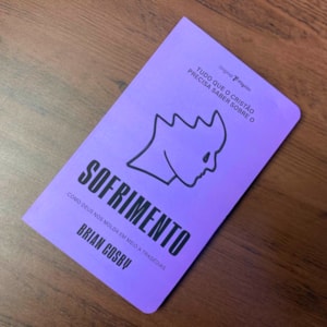 Segunda imagem do produto Tudo Que O Cristão Precisa Saber Sobre O | Sofrimento | Brian Cosby