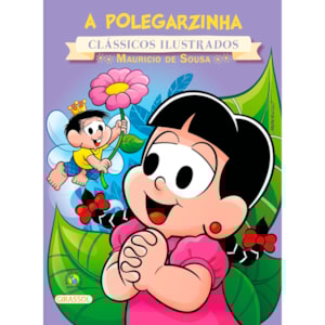 Turma da Mônica | A Polegarzinha