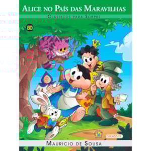 Turma da Mônica | Alice no País das Maravilhas