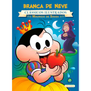 Turma da Mônica | Branca de Neve