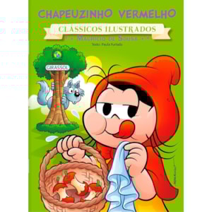 Turma da Mônica | Chapeuzinho Vermelho