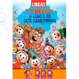 Turma da Monica | O Lobo e os Sete Cabritinhos | Libras